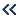 <<